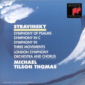 Stravinsky , Igor - Symphony Of Psalms / Symphony In C / Symphony In Three Movements (Tilson Thomas)