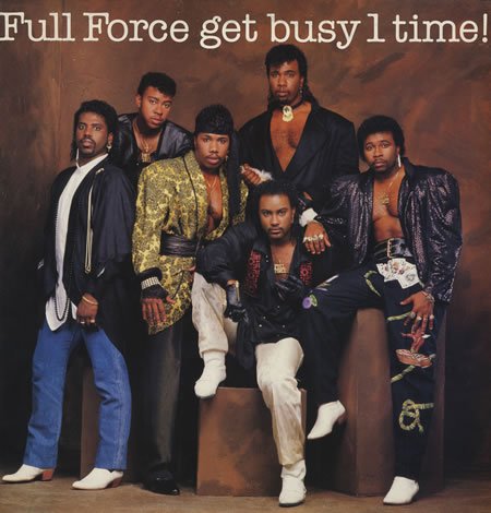 Full Force - Full Force get Busy 1 Time! (Vinyl)