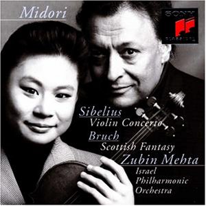 Sibelius , Jean / Bruch , Max - Violin Concerto, Op. 47 / Scottish Fantasy, Op. 46 (Midori, Mehta)