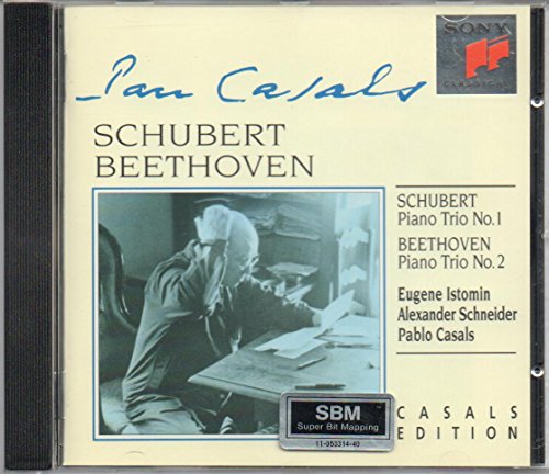 Schubert , Franz / Beethoven , Ludwig van - Schubert: Piano Trio No. 1 / Beethoven: Piano Trio No. 2 (Istomin, Schneider, Casals) (Casals Edition)