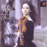 Hilary Hahn - Hilary Hahn Plays Bach: Sonatas 1 & 2,Partita 1