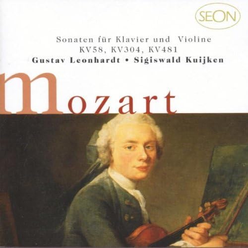 Mozart , Wolfgang Amadeus   - Sonaten für Klavier und Violine KV 58, KV 304, KV 481 (Leonhardt, Kuijken)