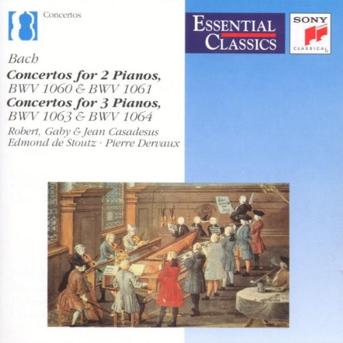 Bach , Johann Sebastian - Concertos For 2 Pianos, BWV 1060 & 1061 / Concertos For 3 Pianos, BWV 1063 & 1064 (Casadesus (Robert, Gaby & Jean) / Stoutz, Derveaux)