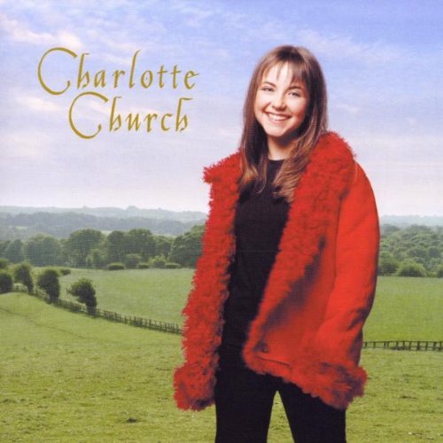 - Charlotte Church