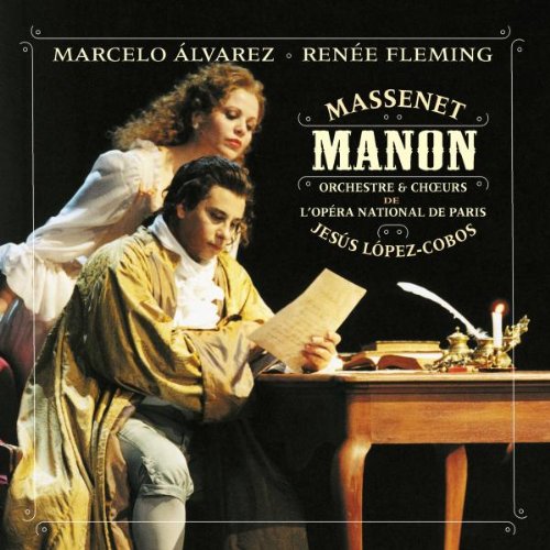 Massenet , Jules - Manon (GA) (Alvarez, Fleming, Lopez-Cobos)