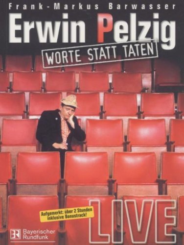 DVD - Erwin Pelzig - Worte statt Taten