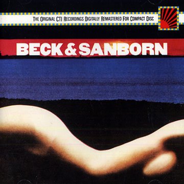 Beck , Joe - Beck & Sanborn (Remastered)