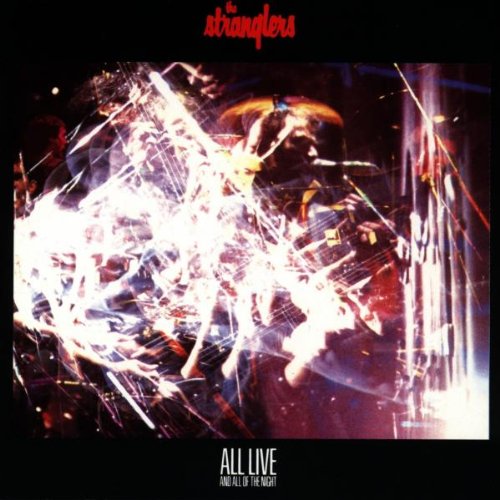 Stranglers , The - All live and all of the night