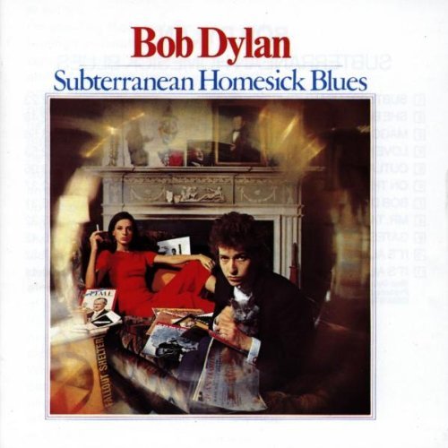 Dylan , Bob - Subterranean homesick blues