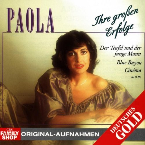 Paola - Ihre großen Erfolge