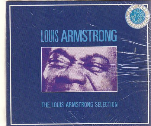 Armstrong , Louis - The Louis Armstrong Selection (CBS Jazz Masterpieces)