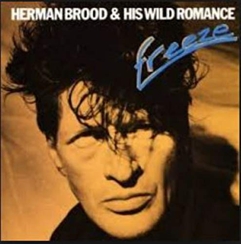 Brood , Herman & His Wild Romance - Freeze