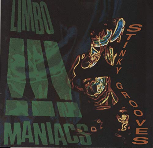 Limbomaniacs - Stinky Grooves (Vinyl)