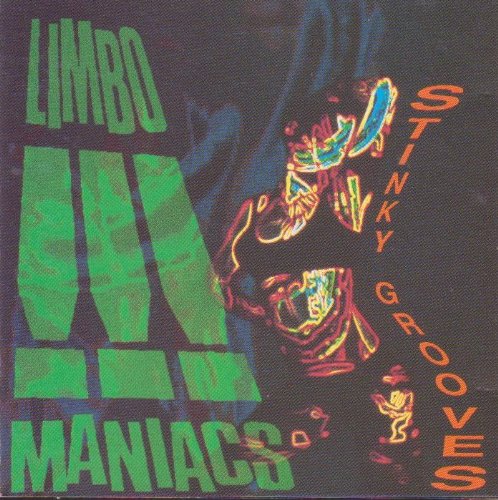 Limbomaniacs - Stinky grooves