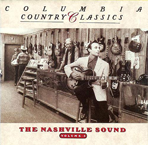 Sampler - Columbia Country Classics Volume IV - The Nashville Sound
