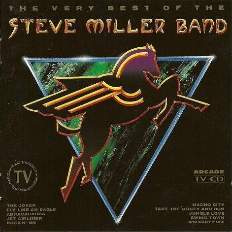 Miller , Steve - The very Best of