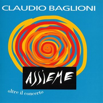 Claudio Baglioni - Assieme