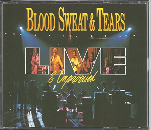 Blood Sweat & Tears - Live and Improvised