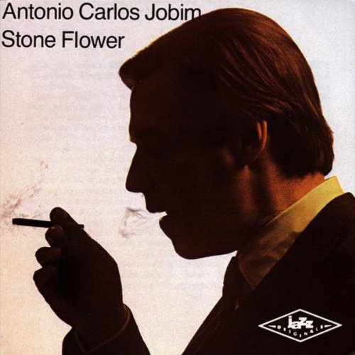 Jobim , Antonio Carlos - Stone Flower