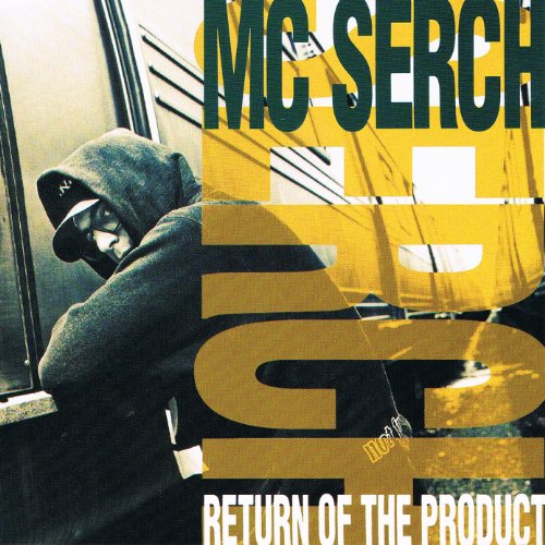 MC Serch - Return of the product