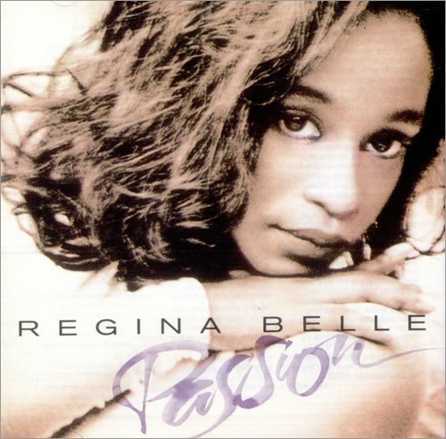 Belle , Regina - Passion