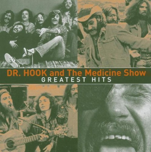 Dr. Hook And The Medicine Show - Greatest Hits