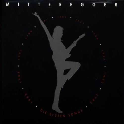 Mitteregger , Herwig - Die besten Songs 1983-1993