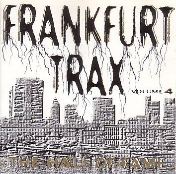 - Frankfurt Trax 4 (1993)
