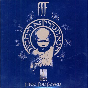 F.F.F. - Free for Fever