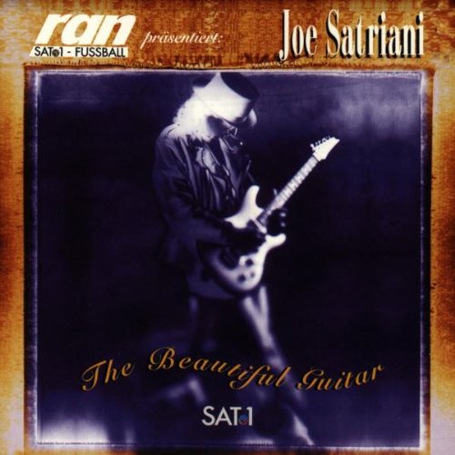 Satriani , Joe - The Beautiful Guitar (Präsentiert von ran SAT 1 Fussball)