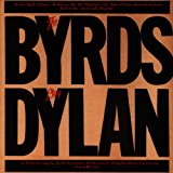 Byrds , The - The Byrds Play Dylan