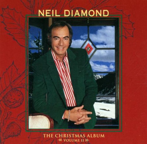 Neil Diamond - The Christmas Album Vol.2