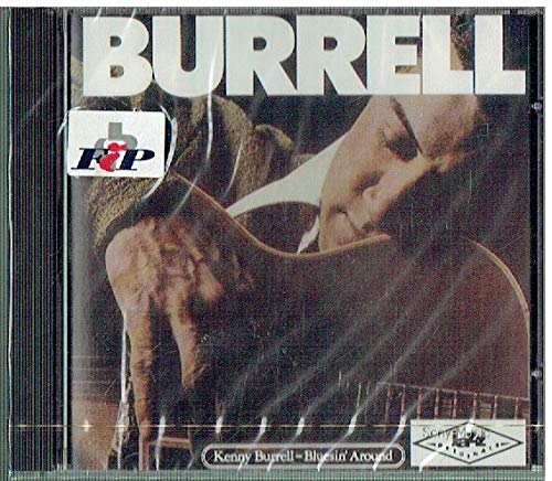Burrell , Kenny - Bluesin' Around