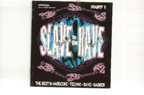 Sampler - Slave to the Rave Part 1 (1994)