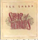 Ten Sharp - Shop of Memories