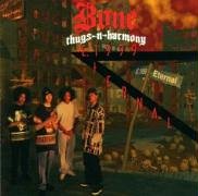 Bone Thugs-N-Harmony - E. 1999 eternal