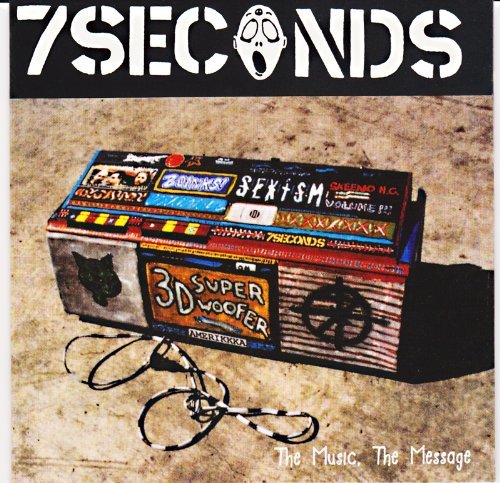 7 Seconds - The Music , The Message