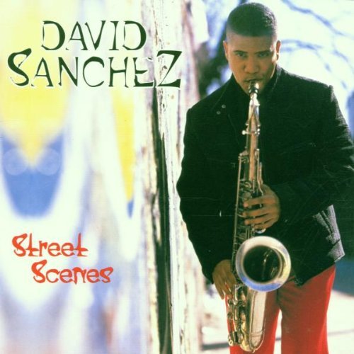 Sanchez , David - Street scenes