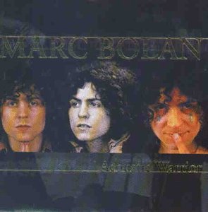 Bolan . Marc - Acoustic Warrior