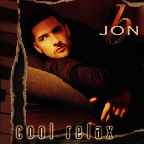 Jon B. - Cool Relax