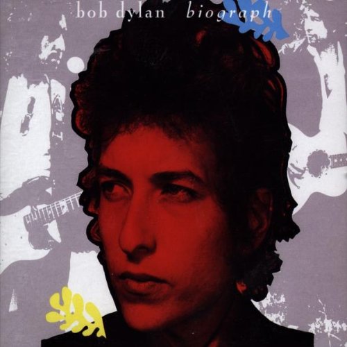Dylan , Bob - Biograph