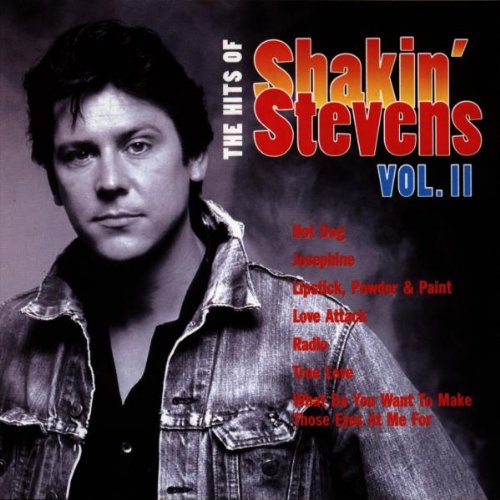 Shakin' Stevens - The Hits of Shakin' Stevens Vol.2