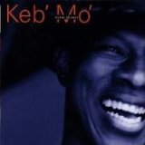 Keb' Mo' - Just Like You