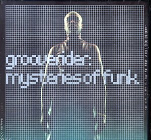 Grooverider - Mysteries Of Funk (Limited Edition)