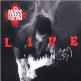 Mass Hysteria - Le Bien Etre et la P