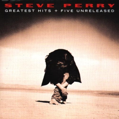 Perry , Steve - Greatest Hits + Five Unreleased