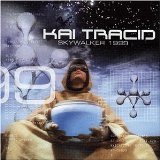 Kai Tracid - Trance & Acid