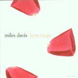 Miles Davis - Love Songs 2