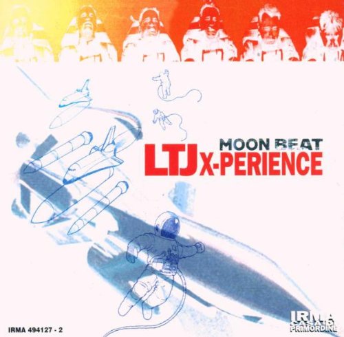 LTJ X-Perience - Moon Beat