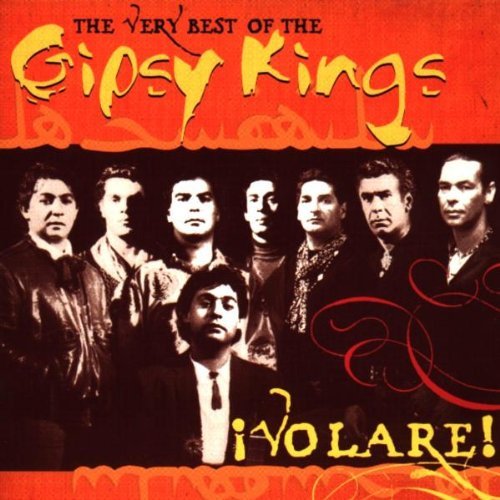 Gypsy Kings - Volare! The Very Best of Gipsy Kings